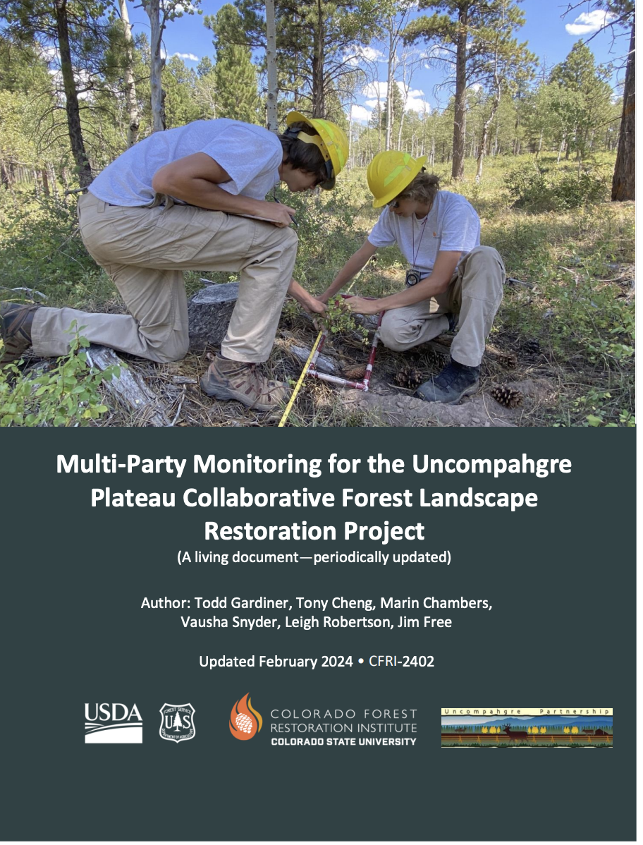 Multi-Party Monitoring for the Uncompahgre Plateau Collaborative Forest Landscape Restoration Project