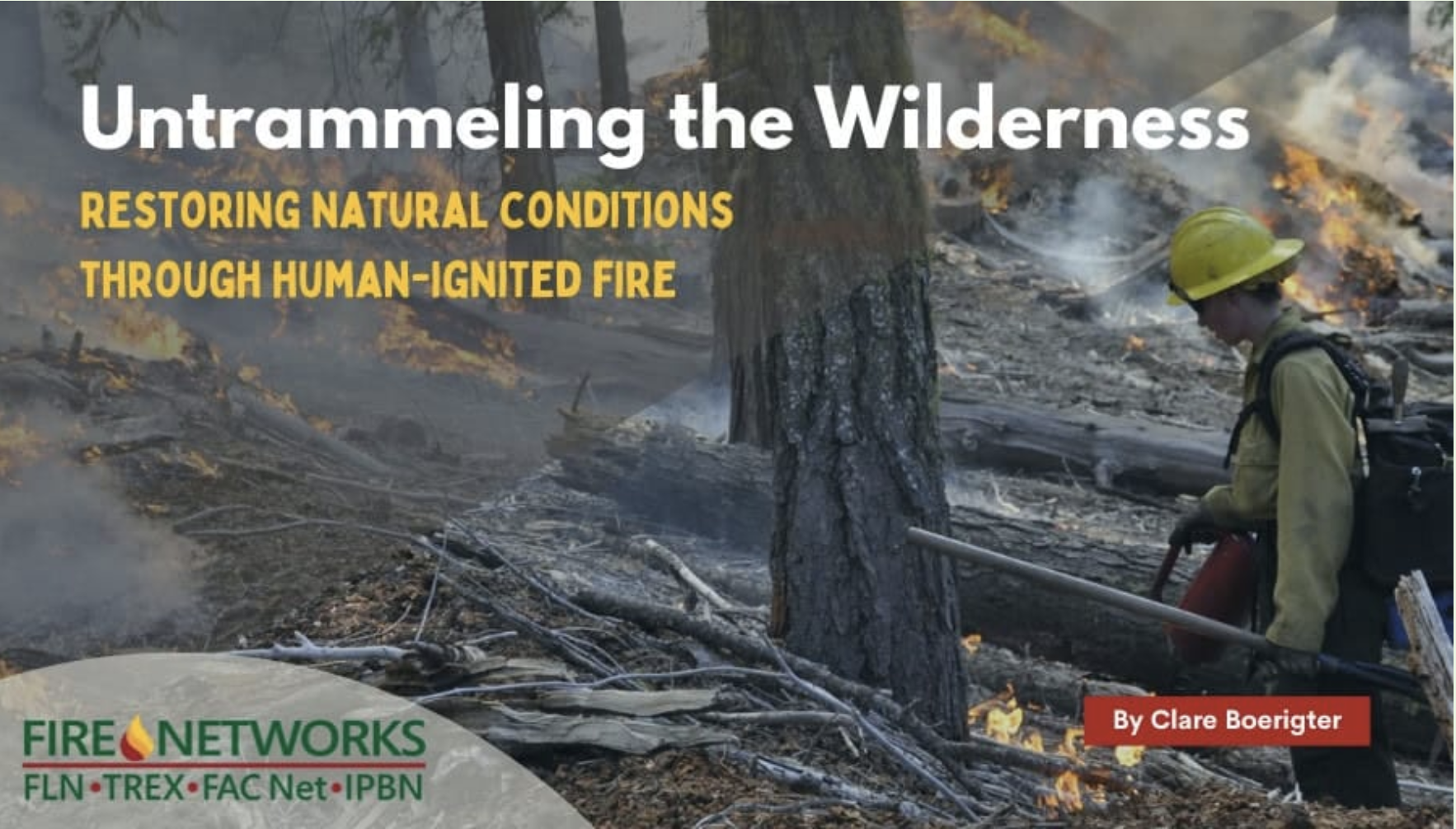 Untrammeling the Wilderness
