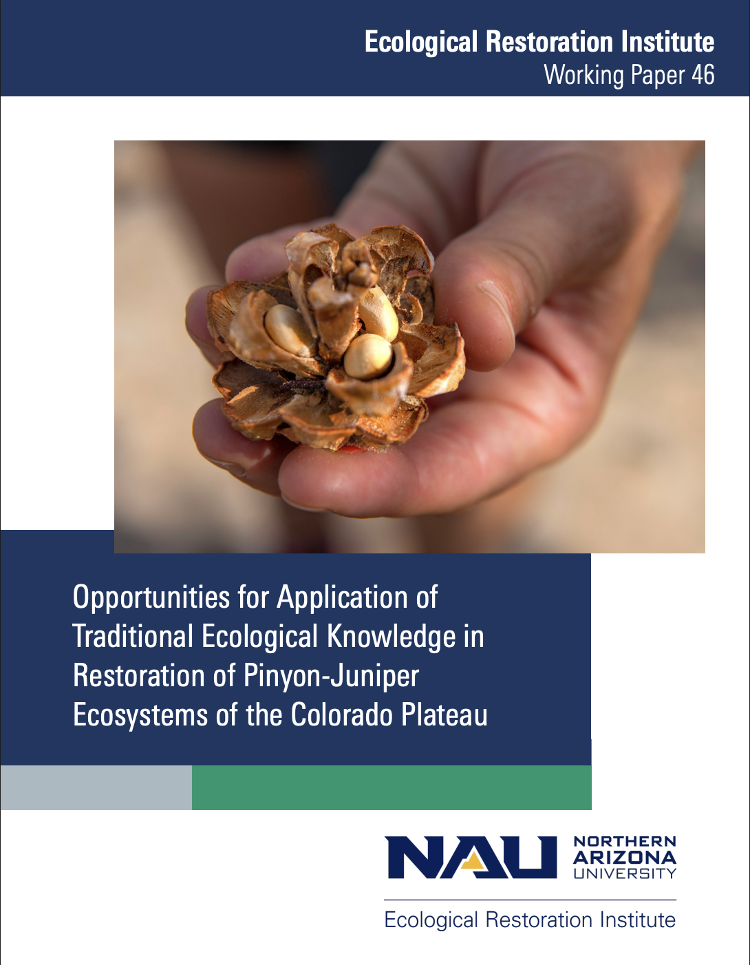 Working Paper: Opportunities for Application of Traditional Ecological Knowledge in Restoration of Pinyon-Juniper Ecosystems of the Colorado Plateau