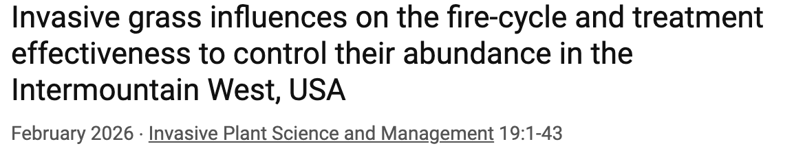Invasive grass influences on the fire-cycle and treatment effectiveness to control their abundance in the Intermountain West, USA