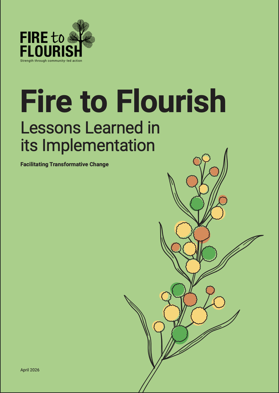 Fire to Flourish Lessons Learned inits Implementation